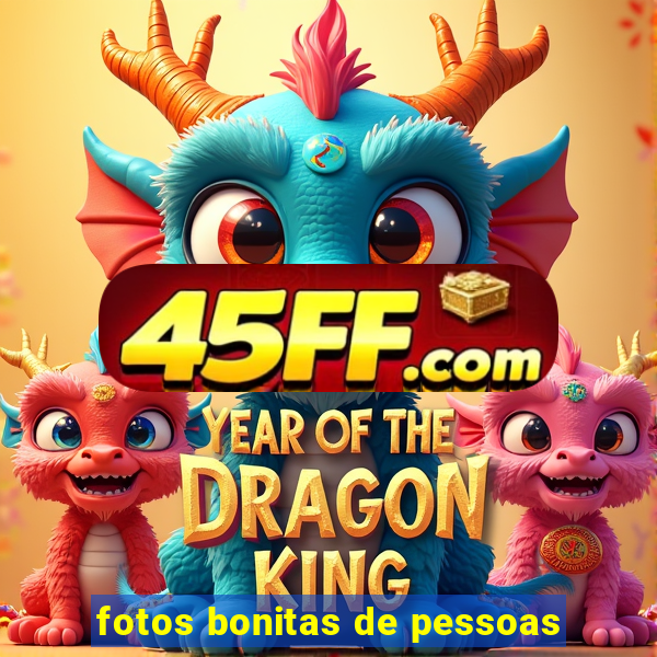 fotos bonitas de pessoas
